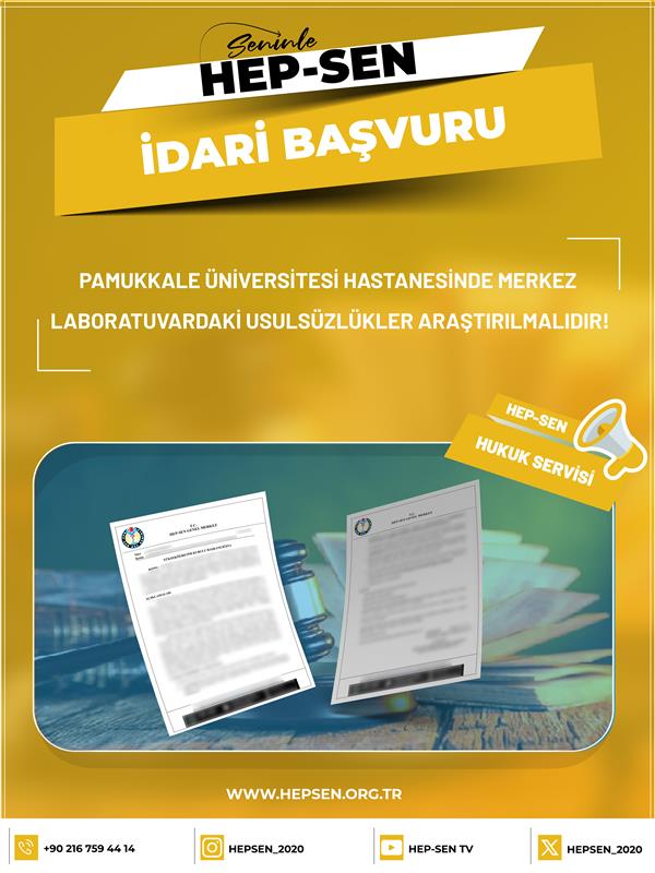 Pamukkale Üniversitesi Hastanesinde Merkez Laboratuvardaki Usulsüzlükler Araştırılmalıdır!